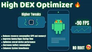  Ultimate Dex & Performance Enhancer: Boost Your Android FPS+ Without Root!