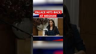 Buckingham Palace hits back at Meghan Markle's "truth" about Royal Family as staff complain of PTSD