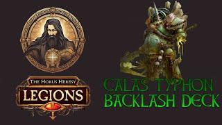 Calas Typhon Competitive deck || The Horus Heresy Legions