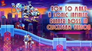 How to make a Sonic Infinite Runner Boss in Clickteam Fusion | Sonic Mechanics Recreated