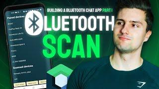 How Scan for Bluetooth Devices | Building a Bluetooth Chat App for Android | Part 1