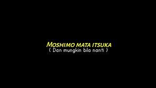 mentahan lirik lagu moshimo mata itsuka (mungkin nanti) - noah (lirik dan terjemahan)