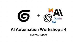Gumloop Workshop #4 - Custom Nodes
