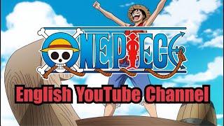 ONE PIECE | Official English YouTube channel is now live!