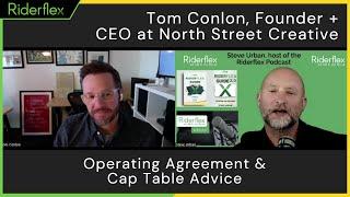 Tom Conlon: Operating Agreement Advice | Riderflex Podcast