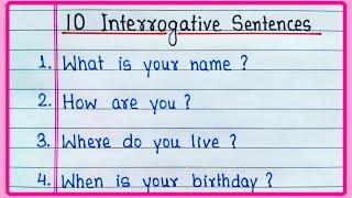 10 Examples of Interrogative sentences/10 Interrogative sentences in English/Interrogative sentence