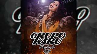 LOS MEJORES ÉXITOS DEL GRUPO KARU  DJ KUKO.