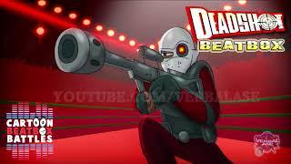 Deadshot Beatbox Solo - Cartoon Beatbox Battles