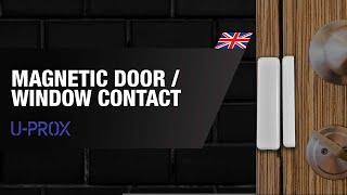 U-Prox Magnetic Contact: The Security Guarantee for your Doors and Windows | By Demes