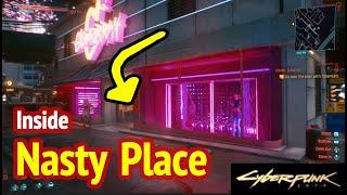 How To Reach Nasty Places in Cyberpunk 2077: Go Inside Gomorrah