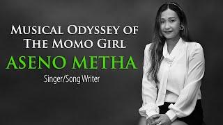 MUSICAL ODYSSEY OF THE MOMO GIRL | ASENO METHA