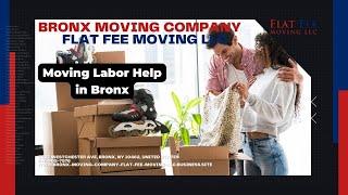 Moving Labor Help in Bronx | Bronx Moving Company - Flat Fee Moving LLC