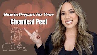 HOW TO PREPARE FOR YOUR CHEMICAL PEEL | CHEMICAL PEEL DO'S AND DONT'S | LICENSED ESTHETICIAN