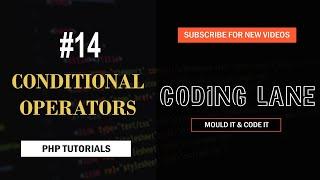 Conditional Operators In PHP | PHP Tutorial For Beginners – Coding Lane