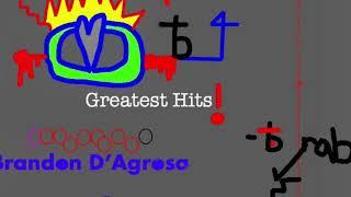 Brandon D'Agrosa -("Greatest Hits) Full Album