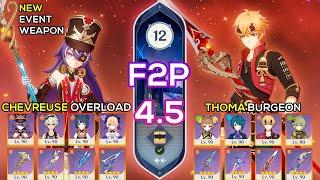 [F2P] C1 Chevreuse Overload & C6 Thoma Burgeon | Spiral Abyss 4.5 | Genshin Impact