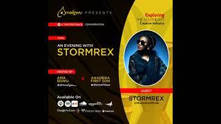 An Evening with Stormrex | Amaegwu