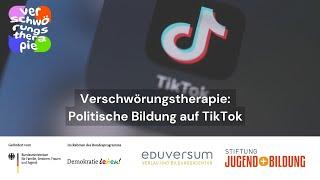 Verschwörungstherapie: Politische Bildung auf TikTok