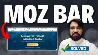 How to use Moz Bar Updated Version?