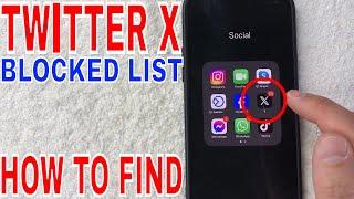   How To Find Blocked List On Twitter X 