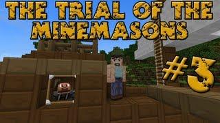 The Trial of the Minemasons - часть 3: Теперь мы масоны? Финал