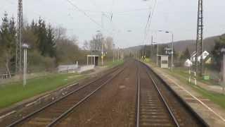 Führerstandsmitfahrt Eisenach - Halle (Teil 3 Naumburg - Halle)