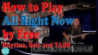 How To Play All Right  Now On Guitar
