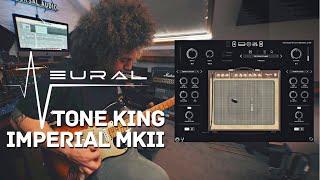 Neural DSP | Tone King Imperial MKII