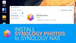 Missing Synology Photos App? How-to Download Photos App to Synology NAS