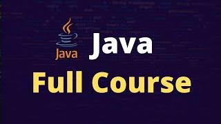 Java Tutorial for Beginners to Expert [Full Course - 2020]