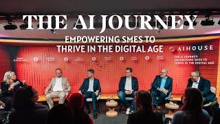 The AI Journey: Empowering SMEs to Thrive in the Digital Age | AI House Davos 2025