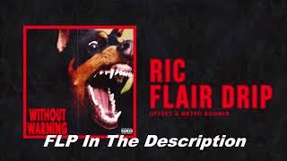 Offset & Metro Boomin - Ric Flair Drip (FLP download -  Fl Studio Remake)