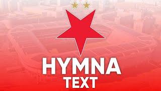 SK Slavia Praha HYMNA | TEXT