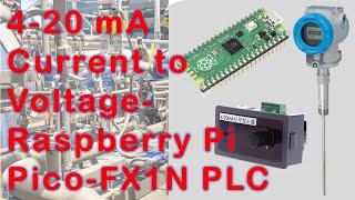 How to Interface Industrial 4-20mA Sensors with Raspberry Pi Pico PLC | Mitsubishi FX1N PLC