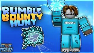 『Rumble』Bounty Hunt | Blox Fruits | ROBLOX