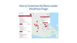 How to Customize the Store Locator WordPress Plugin