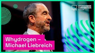 Whydrogen: Keynote Michael Liebreich