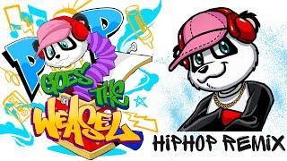 Pop Goes The Weasel Rap Remix @PjPanda