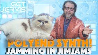 Jamming in Jimjams with Jaxon: Live Synths For A Restful Sleep: Polyend Synth