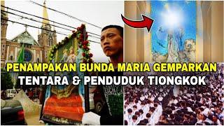 Tiongkok digemparkan kemunculan Bunda Maria‼️10.000 tentara & ribuan umat takjub! Ada apa?