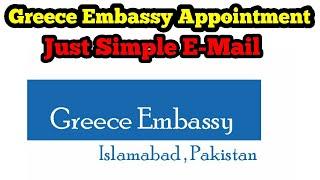 How To Get Appointment For Greece Embassy Islamabad Pakistan