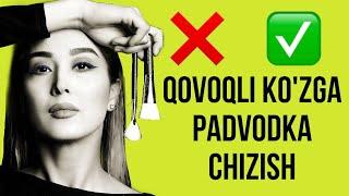 Qovoqli ko’zlarga padvodka chizish / Ковокли кузларга подводка чизиш