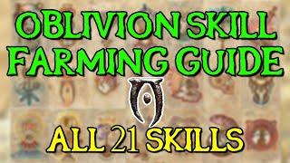 Oblivion Skill Farming Guide - All 21 Skills