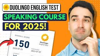 Duolingo English Test 2025: Complete Speaking Course!