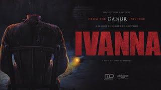 Film Ivanna Full Movie | From Danur Universe