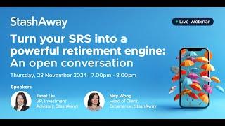 Turn your SRS into a powerful retirement engine: An open conversation