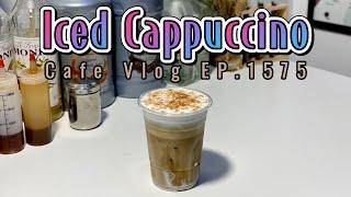 Cafe Vlog EP.1575 | Iced Cappuccino | Coffee Cappuccino | Cappuccino