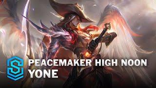 Peacemaker High Noon Yone Skin Spotlight - League of Legends