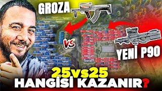 YENİ SİLAH NE KADAR GÜÇLÜ? P90 vs GROZA 25vs25! PUBG Mobile Ordu Savaşları