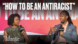 Book Talk: "How to Be an Antiracist"